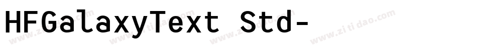 HFGalaxyText Std字体转换